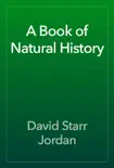 A Book of Natural History reviews