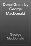 Donal Grant, by George MacDonald sinopsis y comentarios