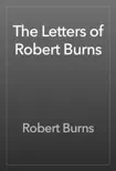The Letters of Robert Burns synopsis, comments