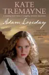 Adam Loveday (Loveday series, Book 1) sinopsis y comentarios