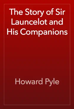 the story of sir launcelot and his companions book cover image