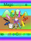 Mago Grigio e le matite colorate synopsis, comments