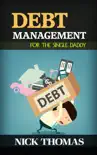 Debt Management For The Single Daddy synopsis, comments