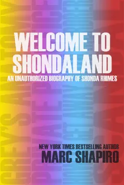 welcome to shondaland, an unauthorized biography of shonda rhimes book cover image