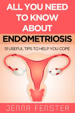 all you need to know about endometriosis book cover image