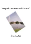 Songs of Love Lost and Learned synopsis, comments