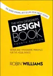 The Non-Designer's Design Book, 4/e book summary, reviews and download