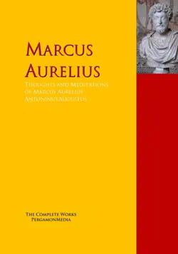 thoughts and meditations of marcus aurelius antoninus augustus book cover image