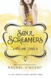 Soul Screamers Volume Three book summary, reviews and downlod