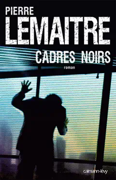 cadres noirs book cover image
