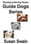 Guide Dogs Series synopsis, comments