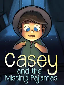 casey and the missing pajamas imagen de la portada del libro