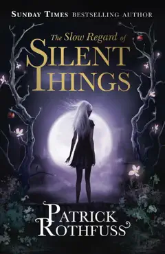 the slow regard of silent things imagen de la portada del libro
