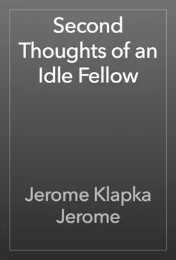 second thoughts of an idle fellow book cover image