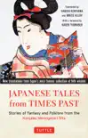 Japanese Tales from Times Past synopsis, comments