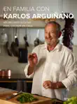 En familia con Karlos Arguiñano sinopsis y comentarios