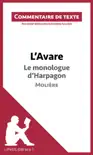 L'Avare de Molière - Le monologue d'Harpagon sinopsis y comentarios