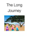 The Long Journey synopsis, comments