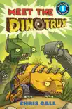 Meet the Dinotrux e-book