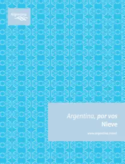 argentina, por vos - nieve imagen de la portada del libro