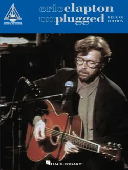 eric clapton - unplugged - deluxe edition songbook book cover image