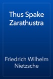 Thus Spake Zarathustra book summary, reviews and download