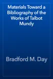 Materials Toward a Bibliography of the Works of Talbot Mundy synopsis, comments