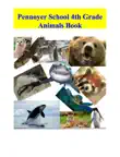 Animals Book Pennoyer 4th Grade synopsis, comments