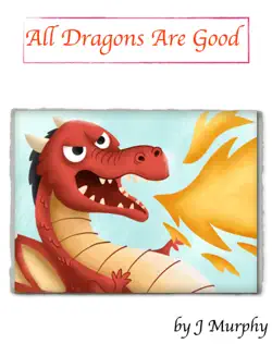 all dragons are good book cover image