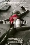 Terror In Atlanta synopsis, comments