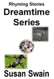 Dreamtime Series synopsis, comments