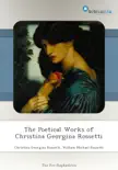 The Poetical Works of Christina Georgina Rossetti sinopsis y comentarios