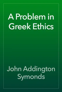a problem in greek ethics book cover image