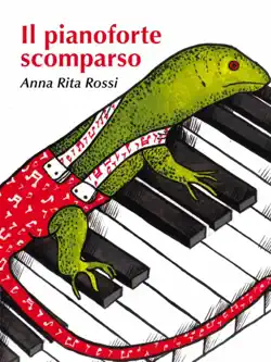 il pianoforte scomparso imagen de la portada del libro