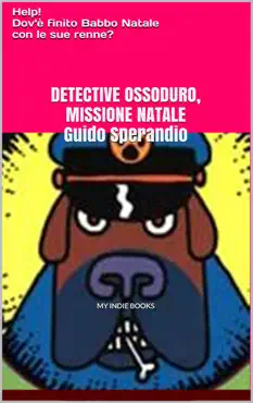 detective ossoduro, missione natale book cover image