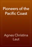 Pioneers of the Pacific Coast reviews