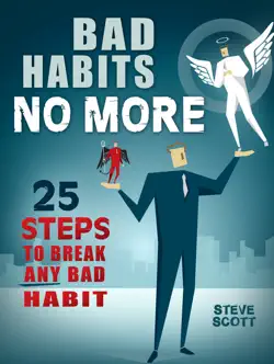bad habits no more: 25 steps to break any bad habit book cover image