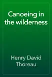 Canoeing in the wilderness reviews