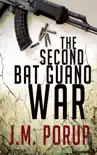The Second Bat Guano War e-book