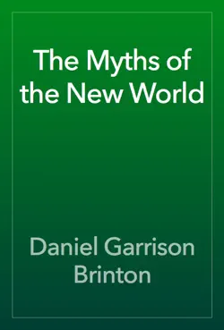 the myths of the new world book cover image