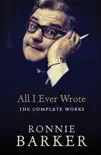 All I Ever Wrote: The Complete Works sinopsis y comentarios