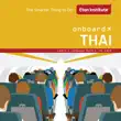 Onboard Thai synopsis, comments