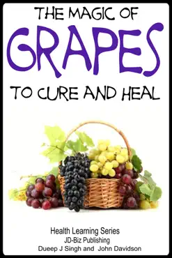 the magic of grapes to cure and heal book cover image