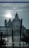 Death in Venice and Other Stories synopsis, comments