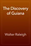 The Discovery of Guiana reviews