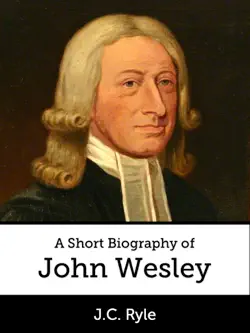 a short biography of john wesley book cover image