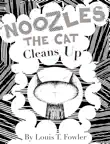 Noozles the Cat Cleans Up synopsis, comments