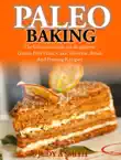 Paleo Baking synopsis, comments