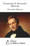 Testamento di Alessandro Manzoni synopsis, comments