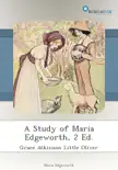 A Study of Maria Edgeworth, 2 Ed. synopsis, comments